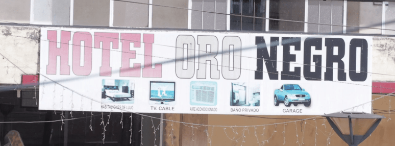 The Hotel "Black Gold" in Lago Agrio, Ecuador. 